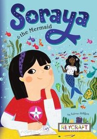 Produktbild: Soraya and the Mermaid (Soraya, Book #1)