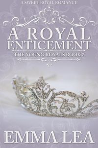 Produktbild: A Royal Enticement (The Young Royals, #7)