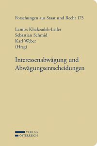 Produktbild: Interessenabw&auml;gung und Abw&auml;gungsentscheidungen