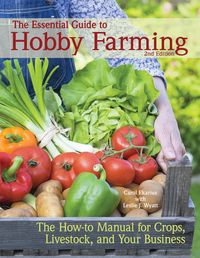 Produktbild: The Essential Guide to Hobby Farming
