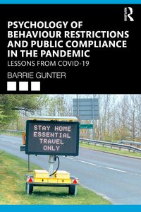 Produktbild: Psychology of Behaviour Restrictions and Public Compliance in the Pandemic