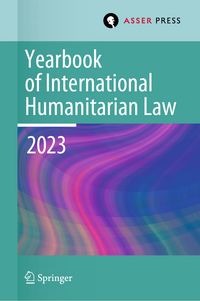 Produktbild: Yearbook of International Humanitarian Law, Volume 26 (2023)