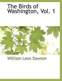 Produktbild: The Birds of Washington, Vol. 1