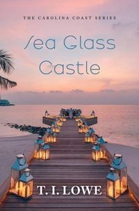 Bild vom Artikel Sea Glass Castle vom Autor T. I. Lowe