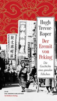 Bild vom Artikel Der Eremit von Peking vom Autor Hugh Trevor-Roper