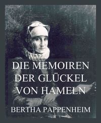Bild vom Artikel Die Memoiren der Glückel von Hameln vom Autor Glikl bas Judah Leib