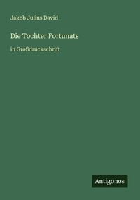Produktbild: Die Tochter Fortunats
