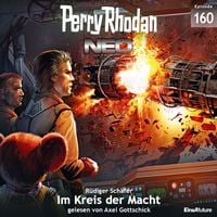 Produktbild: Perry Rhodan Neo Nr. 160: Im Kreis der Macht