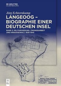 Produktbild: Langeoog - Biographie einer deutschen Insel