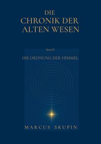 Produktbild: Die Chronik der Alten Wesen