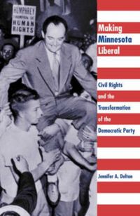 Produktbild: Delton, J: Making Minnesota Liberal