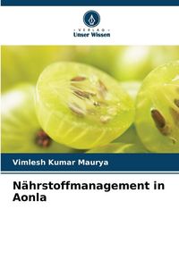 Produktbild: N&auml;hrstoffmanagement in Aonla