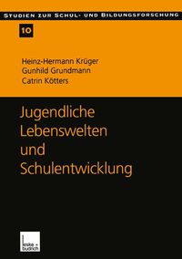 Produktbild: Jugendliche Lebenswelten und Schulentwicklung