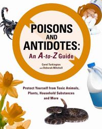 Produktbild: Poisons and Antidotes: An A-To-Z Guide