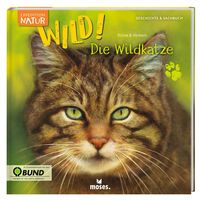 Bild vom Artikel Expedition Natur: WILD! Die Wildkatze vom Autor Annett Stütze
