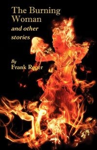 Produktbild: The Burning Woman and Other Stories