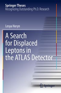 Produktbild: A Search for Displaced Leptons in the ATLAS Detector