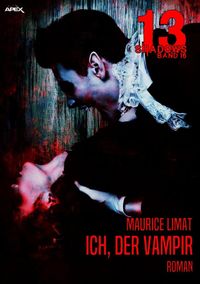 Produktbild: 13 Shadows, Band 16: Ich, der Vampir
