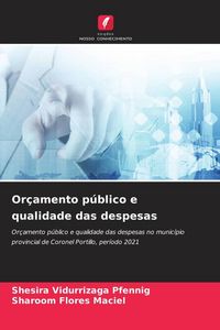 Produktbild: Or&ccedil;amento p&uacute;blico e qualidade das despesas