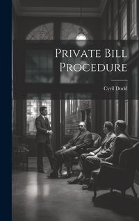 Produktbild: Private Bill Procedure