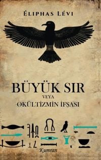 Produktbild: B&uuml;y&uuml;k Sir ve Ok&uuml;ltizmin Ifsasi