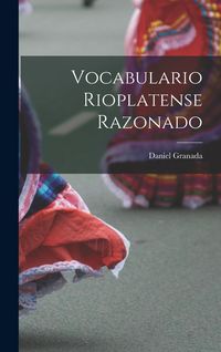 Produktbild: Vocabulario Rioplatense Razonado