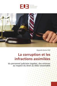 Produktbild: La corruption et les infractions assimil&eacute;es