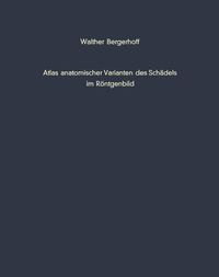 Produktbild: Atlas anatomischer Varianten des Sch&auml;dels im R&ouml;ntgenbild