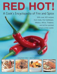 Produktbild: Red Hot! a Cook's Encyclopedia of Fire and Spice