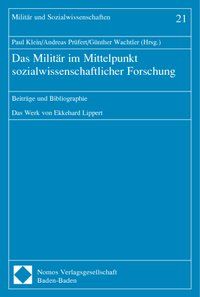 Produktbild: Das Milit&auml;r im Mittelpunkt sozialwissenschaftlicher Forschung