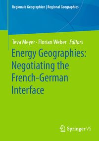Produktbild: Energy Geographies: Negotiating the French-German Interface