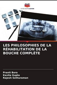 Produktbild: Les Philosophies De La R&eacute;habilitation De La Bouche Compl&egrave;te