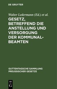 Produktbild: Gesetz, betreffend die Anstellung und Versorgung der Kommunalbeamten