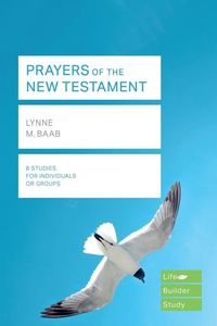 Produktbild: Prayers of the New Testament (Lifebuilder Study Guides)