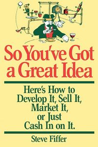 Produktbild: So You've Got a Great Idea