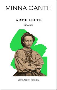 Produktbild: Minna Canth: Ausgew&auml;hlte Werke / Arme Leute