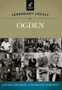 Produktbild: Legendary Locals of Ogden