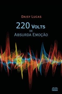 Produktbild: 220 volts de absurda emo&ccedil;&atilde;o