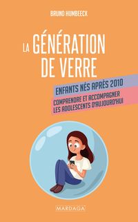 Produktbild: La g&eacute;n&eacute;ration de verre