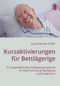 Produktbild: Kurzaktivierungen f&uuml;r Bettl&auml;gerige