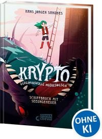 Produktbild: Krypto - Geheimnisvolle Meereswesen (Band 3) - Schiffbruch mit Seeungeheuer