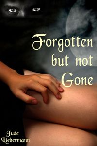 Produktbild: Forgotten but Not Gone (Forrest duo, #1)