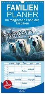 Produktbild: Familienplaner 2027 - Im magischen Land der Eisb&auml;ren mit 5 Spalten (Wandkalender, 21 x 45 cm) CALVENDO