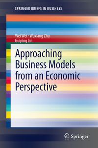 Produktbild: Approaching Business Models from an Economic Perspective