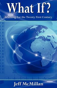 Produktbild: What If ?;Learning for the Twenty First Century
