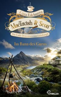Produktbild: MacTavish & Scott - Im Bann des Gurus