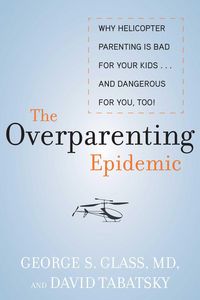 Produktbild: The Overparenting Epidemic