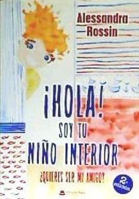 Produktbild: &iexcl;Hola! : soy tu ni&ntilde;o interior