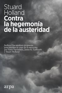 Produktbild: Contra la hegemon&iacute;a de la austeridad