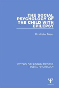 Produktbild: The Social Psychology of the Child with Epilepsy